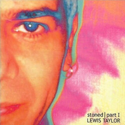 Lewis Taylor Stoned - Part I
