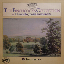 Richard Burnett (3) The Finchcocks Collection Of Historic Keyboard Instruments