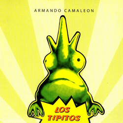 Los Tipitos Armando Camaleon Vinyl LP