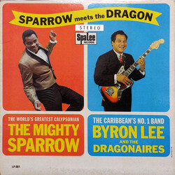 Mighty Sparrow / Byron Lee And The Dragonaires Sparrow Meets The Dragon