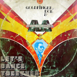 Goldfinger Doe & B.M.S. Let's Dance Together VINYL LP