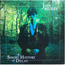 John Murry A Short History Of Decay