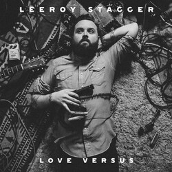 Leeroy Stagger Love Versus
