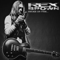 Rex Brown Smoke On This...