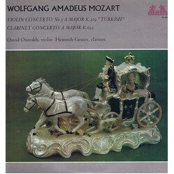 Wolfgang Amadeus Mozart / David Oistrach / Heinrich Geuser Violin Concerto No.5 A Major K.219 "Turkish" / Clarinet Concerto A Major K.622