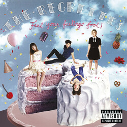 The Regrettes (3) Feel Your Feelings Fool!