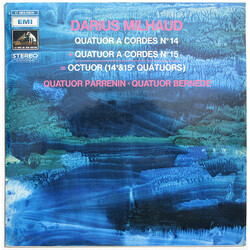 Darius Milhaud / Quatuor Parrenin / Le Quatuor Bernède Quatuor À Cordes N°14 + Quatuor À Cordes N°15 = Octuor (14e&15e Quatuors)