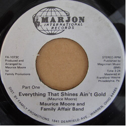 Maurice Moore / Family Affair Band Everything That Shines Ain't Gold
