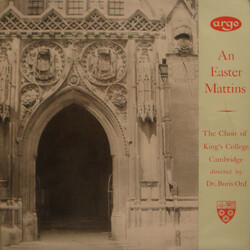 The King's College Choir Of Cambridge / Boris Ord An Easter Mattins