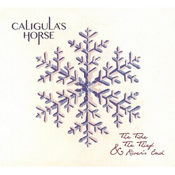 Caligula's Horse The Tide, The Thief & River's End