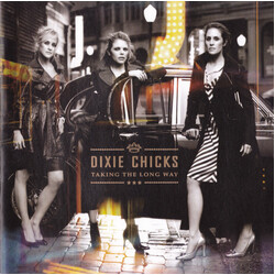 Dixie Chicks Taking The Long Way