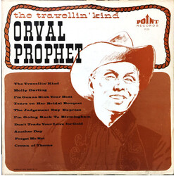 Orval Prophet The Travellin' Kind