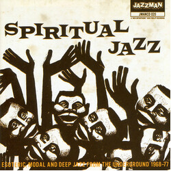 Various Spiritual Jazz (Esoteric, Modal And Deep Jazz From The Underground 1968-77)