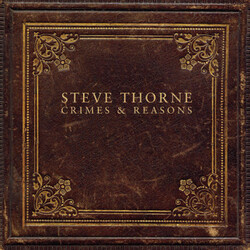 Steve Thorne Crimes & Reasons