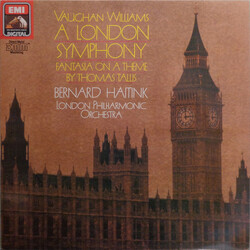 Ralph Vaughan Williams / Bernard Haitink / The London Philharmonic Orchestra A London Symphony / Fantasia On A Theme By Thomas Tallis