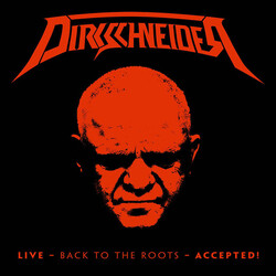 Udo Dirkschneider Live - Back To The Roots - Accepted!