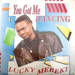 Lucky Mereki You Got Me Dancing