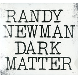 Randy Newman Dark Matter