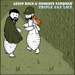Aesop Rock / Homeboy Sandman Triple Fat Lice