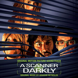 Graham Reynolds A Scanner Darkly (Original Motion Picture Soundtrack)