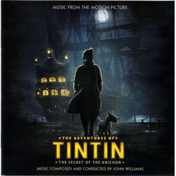 John Williams (4) The Adventures Of Tintin (The Secret Of The Unicorn) (Music From The Motion Picture)