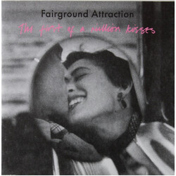 Fairground Attraction The First Of A Million Kisses