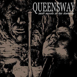 Queensway (4) Swift Minds Of The Darkside