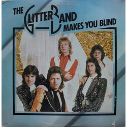 The Glitter Band Makes You Blind