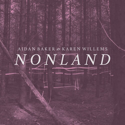Aidan Baker / Karen Willems Nonland