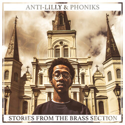 Anti Lilly;Phoniks Stories From The Brass Section