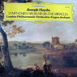 Joseph Haydn / The London Philharmonic Orchestra / Eugen Jochum Symphonie Nr. 95 • Nr. 96 „The Miracle“