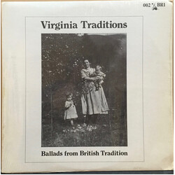Various Virginia Traditions - Ballads From The British Tradition