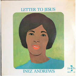 Inez Andrews Letter To Jesus