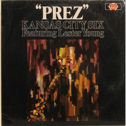Kansas City Six / Lester Young "Prez"