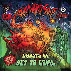 Wayward Sons Ghosts Of Yet To Come