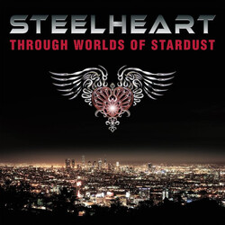 Steelheart Through Worlds Of Stardust