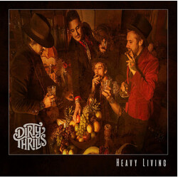 Dirty Thrills Heavy Living