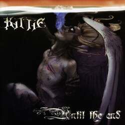 Kittie Until The End