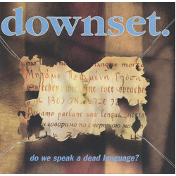 downset. Do We Speak A Dead Language?