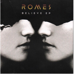 Romes Believe EP