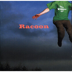 Racoon (4) Till Monkeys Fly