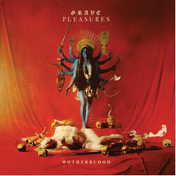 Grave Pleasures Motherblood