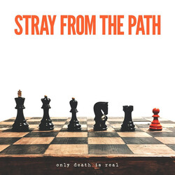 Stray From The Path Only Death Is Real