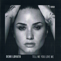 Demi Lovato Tell Me You Love Me