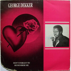 George Dekker Don't Forget To Remember Me