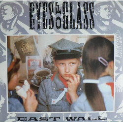 East Wall Eyes Of Glass