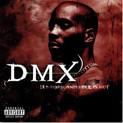 DMX It's Dark And Hell Is Hot