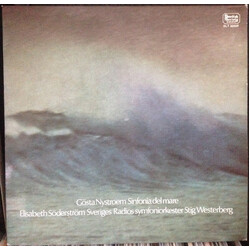 Gösta Nystroem / Elisabeth Söderström / Sveriges Radios Symfoniorkester Sinfonia Del Mare