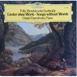 Felix Mendelssohn-Bartholdy / Daniel Barenboim Lieder Ohne Worte
