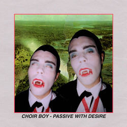 Choir Boy (2) Passive With Desire